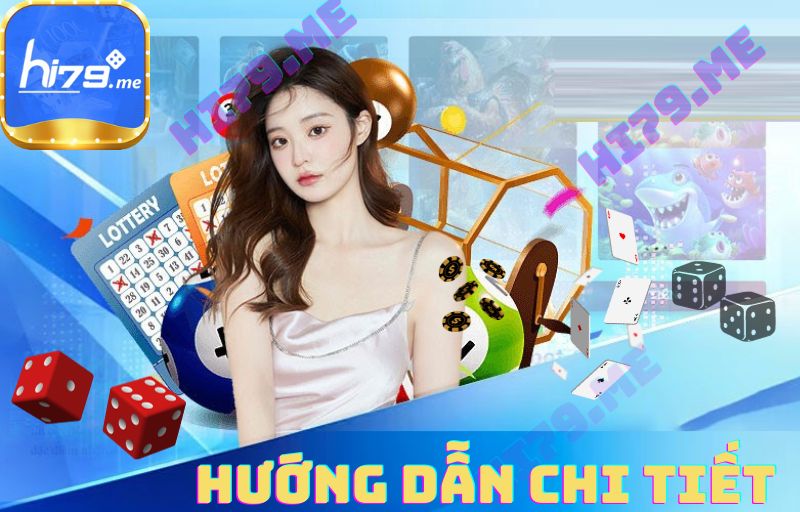 HƯỚNG DẪN CHI TIẾT RÚT TIỀN HI79