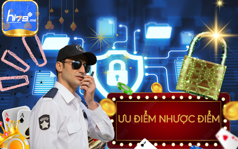 HI79 - ƯU ĐIỂM NHƯỢC ĐIỂM